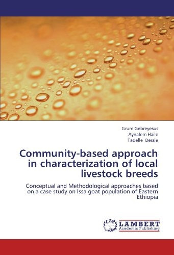 Communitybased Approach In Characterization Of Local Livesto