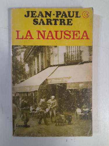 La Náusea - Jean-paul Sartre - Losada