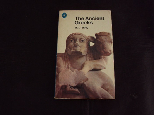 The Ancient Greeks - M.i.finley