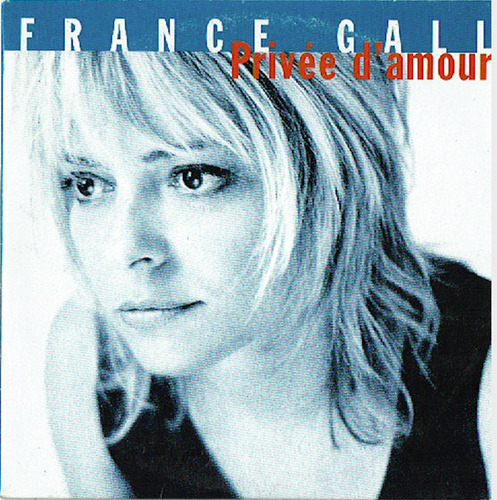 Cd Privée D'amour (france Gall) Estándar