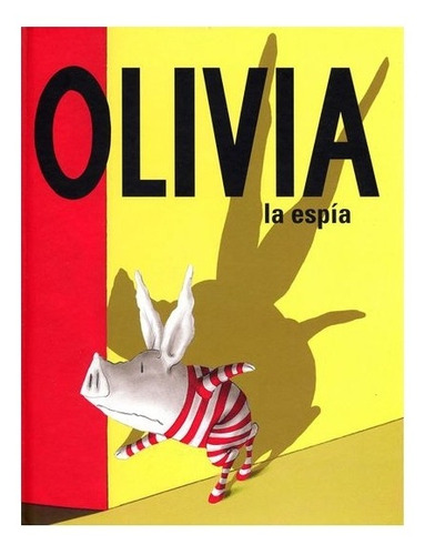 Olivia La Espía | Ian Falconer