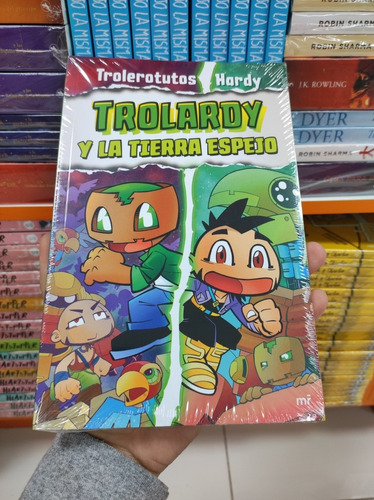 Libro Trolardy Y La Tierra Espejo - Trolerotutos - Hardy