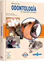 Comprar Manual De Odontología En Pequeños Animales Cuidado Anatomía