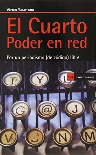 El Cuarto Poder En Red, Valeria Sampedro, Icaria