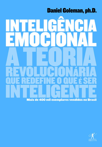 Inteligência emocional, de Goleman, Daniel. Editora Schwarcz SA, capa mole em português, 1996