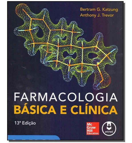 Libro Farmacologia Básica E Clínica 13ed 17 De Katzung Bertr