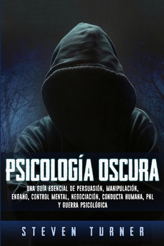 Libro: Psicologia Oscura + Regalo