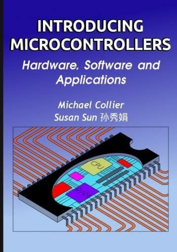 Libro:  Introducing Microcontrollers: Hardware, Software And
