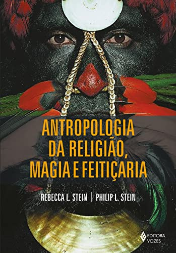 Libro Antropologia Da Religiao Magia E Feiticaria De Stein R