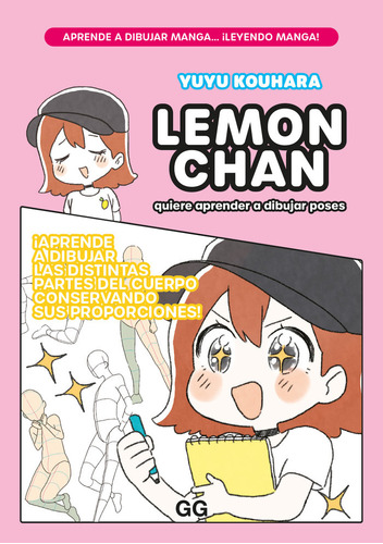 Lemon Chan Quiere Aprender A Dibujar Poses - Kouhara, Yuyu