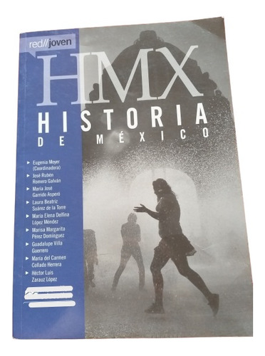 Historia De México. Eugenia Meyer