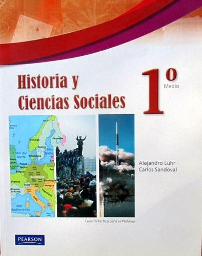 Libro Historia Y Ciencias Sociales Primero Medio Pearson