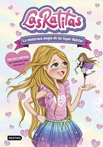 Las Ratitas 3. La Misteriosa Magia De Las Súper Ratitas. Edi