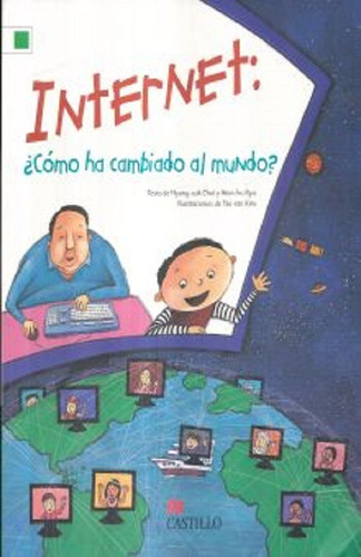 Internet ¿como Ha Cambiado El Mundo? Mm