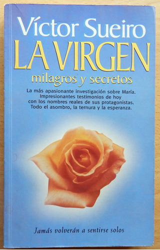 La Virgen Milagros Y Secretos Víctor Sueiro