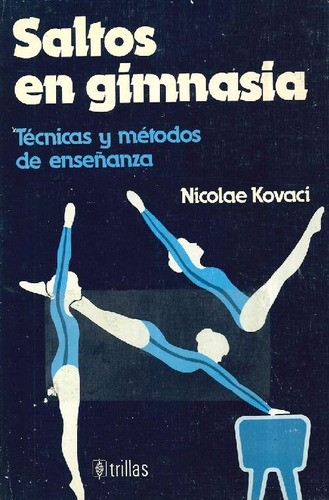 Libro Saltos En Gimnasia De Nicolae Kovaci