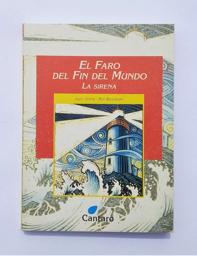 El Faro Del Fin Del Mundo - La Sirena - Verne - Bradbury