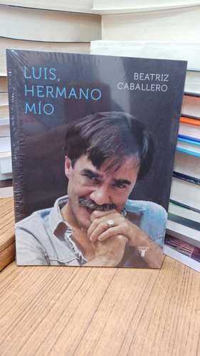 Luis Hermano Mío