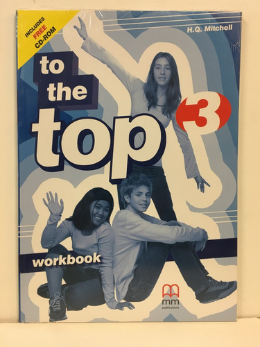 To The Top 3 - Workbook W/cd-rom - Mitchell H.q