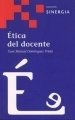 Etica Del Docente - Dominguez Prieto, Xose Manuel