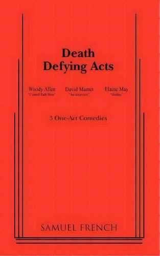 Death Defying Acts, De Woody Allen. Editorial Samuel French Inc, Tapa Blanda En Inglés