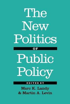 Libro The New Politics Of Public Policy - Marc Karnis Landy