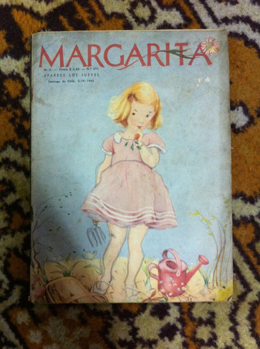 Revista Margarita - Nº 571 -  Abril  Año 1945  Antigua