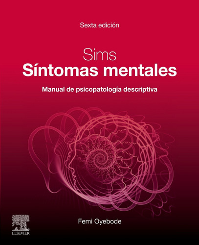 Libro Sims. Sintomas Mentales. Manual De Psicopatologia 6ed