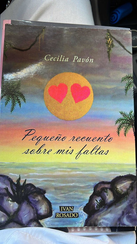 Pequeño Recuento Sobre Mis Faltas - Cecilia Pavon