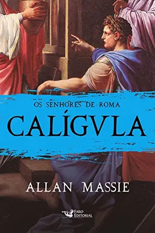 Livro Calígvla - Allan Massie [2021]
