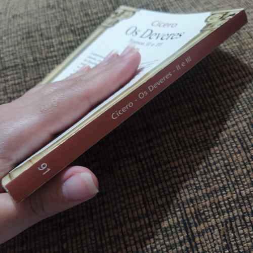 Livro Cícero Os Deveres , Tomos 2 E 3 - 14 E