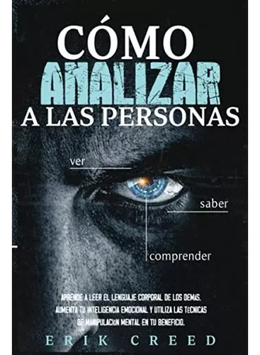 Libro Fisico Cómo Analizar A Las Personas Erick Creed