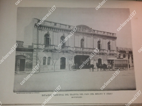 Lamina De 1889 Estacion Tranvia Paso Molino Y Cerro