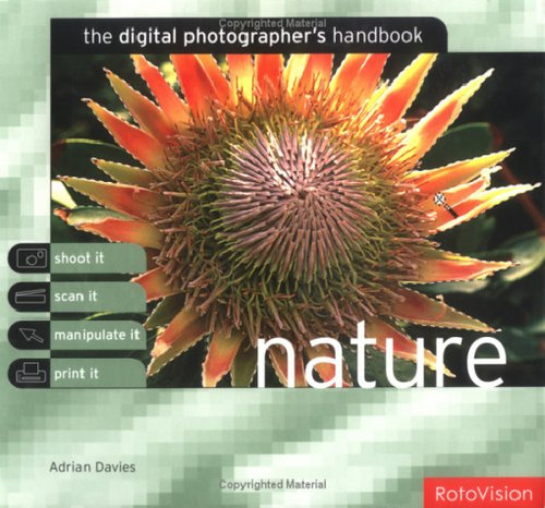 The Digital Photographer's Handbook: Nature
