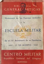 Comprar Escuela Militar Homenaje 75 Años Fundacion Uniformes Militar