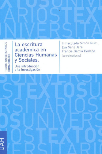 Escritura Academica En Ciencias Humanas Y Sociales. Una I...