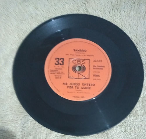 Sandro Me Juego Entero Por Tu Amor/con Diez Años Más .disco (Usado)