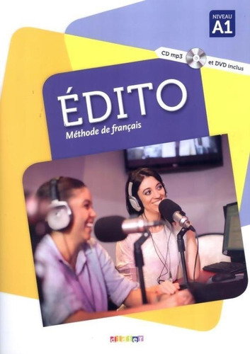 Edito A1 - Livre De L'eleve +  Mp3 + , De Alcaraz, Marion. 