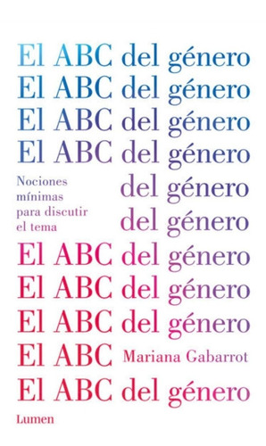 El Abc Del Género - Mariana Gabarrot - Nuevo - Original