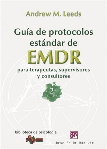 Guía De Protocolos Estándar De Emdr Para Terapeutas -*