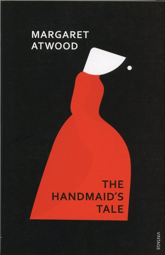 The Handmaid´s Tale - Margaret Atwood