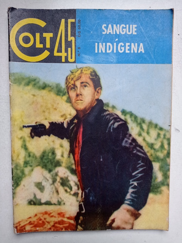 Colt 45 Nº 8 - Sangue Indígena - Rge - 1963