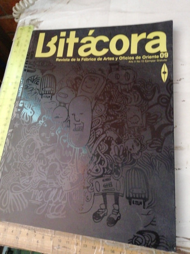 Bitácora Revista De La Fábrica De Artes Y Oficios De Oriente