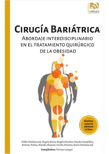 Cirugía Bariátrica Abordaje Interdisciplinario En El Tratami