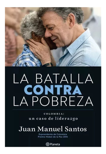 La Batalla Contra La Pobreza ( Libro Nuevo Y Original )