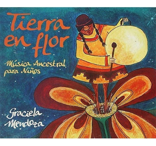 Tierra En Flor - Mendoza Graciela (cd)