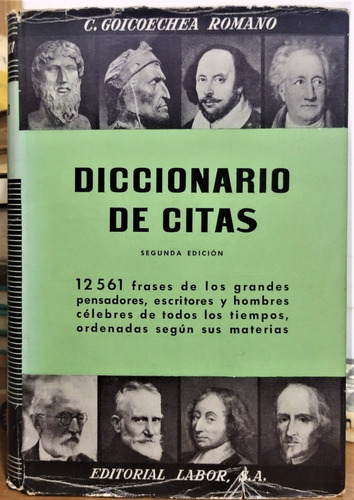 Diccionario De Citas, 2da Ed. Cesáreo Goicoechea