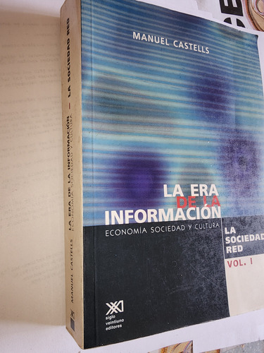 La Era De La Información La Soc Red Vol 1 Manuel Castells (Usado)