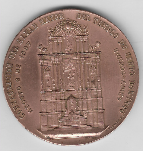 ! Medalla Cons.  Altar Mayor Del Tem. De Santo Domingo 1897 