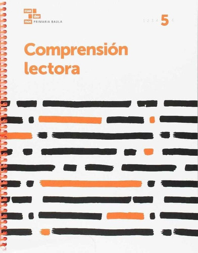 Comprensiãâ³n Lectora 5 Primaria Baula, De Araya Olazarán, Claudia. Editorial Baula, Tapa Blanda En Español